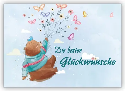 Produktbild von 4x Süße Glückwunschkarte mit Teddybär an Schmetterlingen: Die besten Glückwünsche