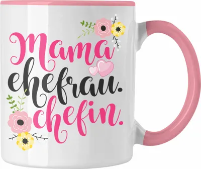 Produktbild von Trendation - Mama Ehefrau Chefin Tasse Geschenk Beste Mutter Frau Chefin Geburtstag Muttertag (Rosa)