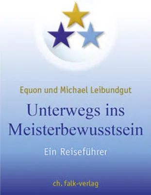Produktbild von Unterwegs ins Meisterbewusstsein