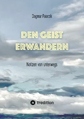 Produktbild von Den Geist erwandern