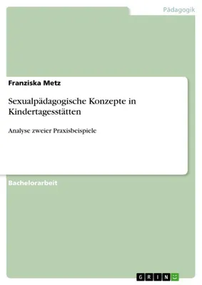 Produktbild von Sexualpädagogische Konzepte in Kindertagesstätten