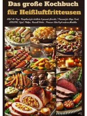 Produktbild von Das große Kochbuch  für Heißluftfritteusen