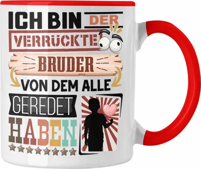 Produktbild von Trendation - Bruder Tasse Geschenk Spruch Lustig Geschenkidee für Bruder Geburtstag Ich Bin Der Verrückte Bruder (Rot)