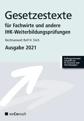 Produktbild von Gesetzestexte für Fachwirte und andere IHK-Weiterbildungen Ausgabe 2021