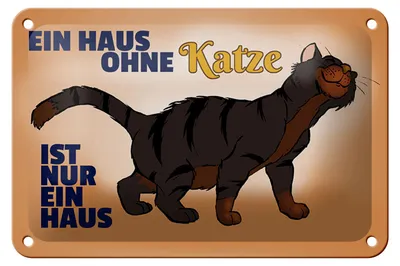 Produktbild von Blechschild Spruch 18x12cm Haus ohne Katze ist nur ein Haus