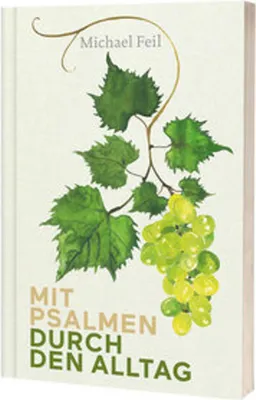 Obrázek produktu pro Feil, M: Mit Psalmen durch den Alltag