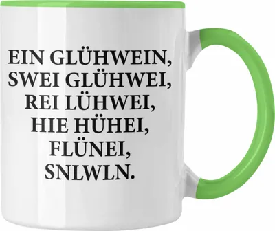 Produktbild von Trendation - Ein Glühwein Tasse Lustig Spruch Glühweinbecher mit Henkel Doppelwandig Glühweintassen Gläser Weihnachtsmarkt Becher Tassen Geschenk - Ein Glühwein Swei (Grün)