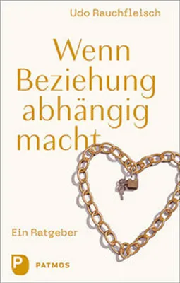 Obrázok produktu pre Wenn Beziehung abhängig macht