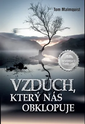 Image de Vzduch, který nás obklopuje | Tom Malmquist