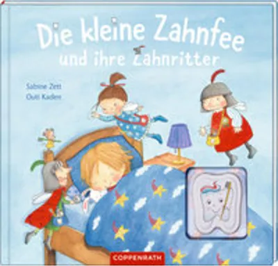 Produktbild von Die kleine Zahnfee und ihre Zahnritter