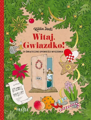 Obrázek produktu pro Witaj, Gwiazdko! 24 świąteczne opowieści Myszonka