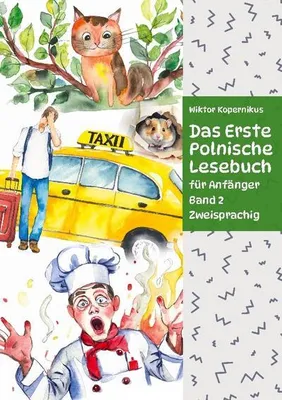 Image de Das Erste Polnische Lesebuch für Anfänger Band 2