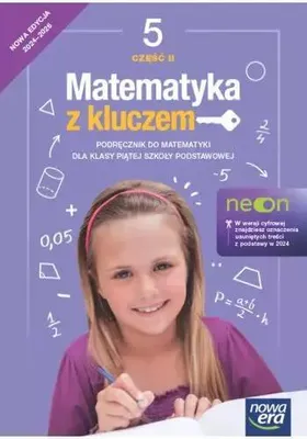 Zdjęcie produktu dla Matematyka z kluczem NEON podręcznik dla klasy 5 część 2 szkoły podstawowej EDYCJA 2024-2026