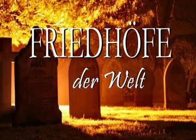 Immagine prodotto di Friedhöfe der Welt - Ein Bildband