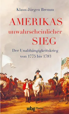 Produktbild von Amerikas unwahrscheinlicher Sieg