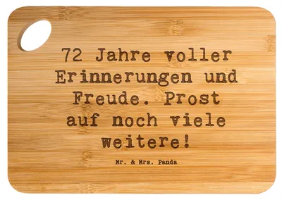 Produktbild von Mr. & Mrs. Panda Frühstücksbrett Spruch 72. Geburtstag Glückwünsche - Transparent - Geschenk, Happy Birthday, Feiern, Alter, schneidbrett, Leben, Holzbrettchen, Freude