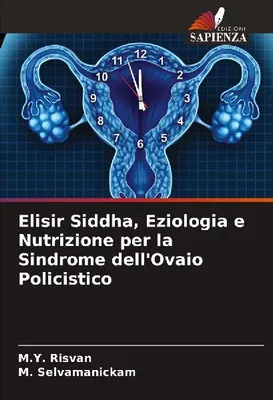Produktbild von Elisir Siddha: Ätiologie und Ernährung bei dem polyzystischen Ovarialsyndrom