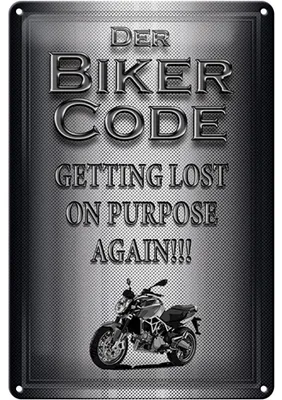 Produktbild von Blechschild Motorrad 20x30cm Biker Code getting lost on