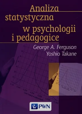 Zdjęcie produktu dla Analiza statystyczna w psychologii i pedagogice