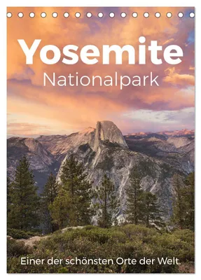 Produktbild von Yosemite Nationalpark - Einer der schönsten Orte der Welt. (Tischkalender 2027 DIN A5 hoch), CALVENDO Monatskalender