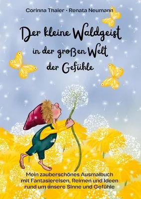 Immagine prodotto di Der kleine Waldgeist in der grossen Welt der Gefühle