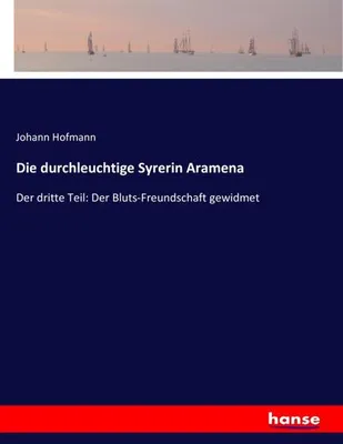 Image de Die durchleuchtige Syrerin Aramena