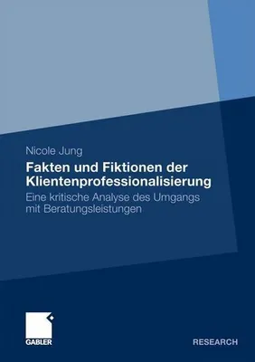 Zdjęcie produktu dla Fakten und Fiktionen der Klientenprofessionalisierung