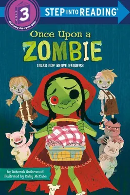 Zdjęcie produktu dla Once Upon a Zombie: Tales for Brave Readers