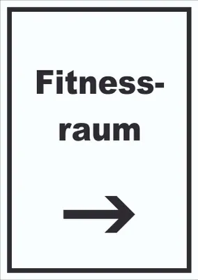 Produktbild von Fitnessraum Schild mit Text und Richtungspfeil rechts Sport Fit hochkant A4 (210x297mm)