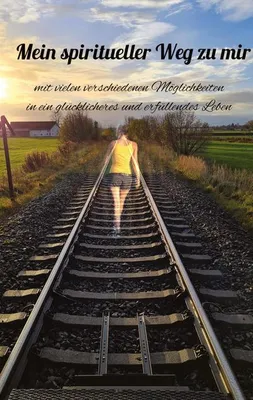 Produktbild von Mein spiritueller Weg zu Mir