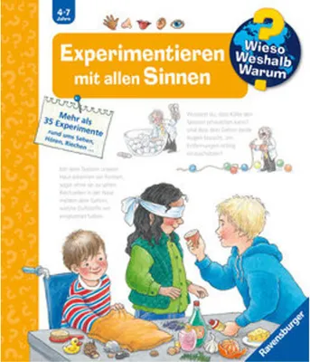 Produktbild von Wieso? Weshalb? Warum? Kernreihe, Band 31 - Experimentieren mit allen Sinnen