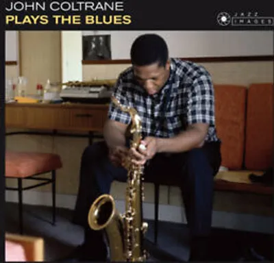 Produktbild von John Coltrane : Plays the Blues CD (2016)