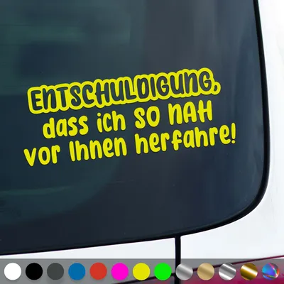Produktbild von PantherPixel Entschuldigung Aufkleber Vor Ihnen Herfahrre So Nah Sticker Auto Geschenkidee Farbe Neon-Gelb
