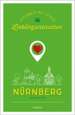 Obrázok produktu pre Nürnberg. Unterwegs mit deinen Lieblingsmenschen