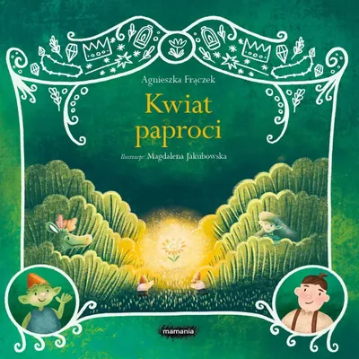 Produktbild von Kwiat paproci. Legendy polskie dla dzieci
