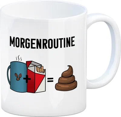 Produktbild von Meine Morgenroutine Kaffee + Kippe = Kacken Kaffeebecher