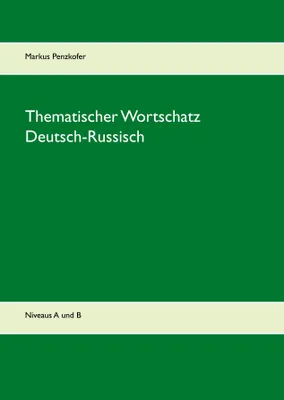 Produktbild von Thematischer Wortschatz Deutsch-Russisch