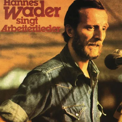 Produktbild von Hannes Wader singt Arbeiterlieder