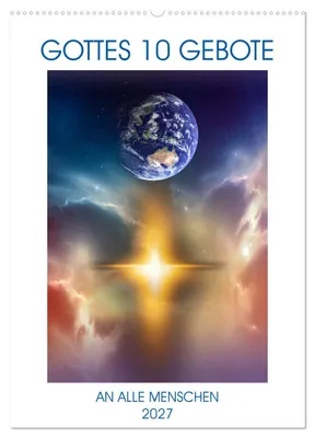 Produktbild von GOTTES 10 GEBOTE (Wandkalender 2027 DIN A2 hoch), CALVENDO Monatskalender