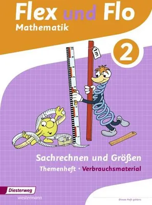 Image de Flex und Flo. Themenheft Sachrechnen und Größen 2: Verbrauchsmaterial