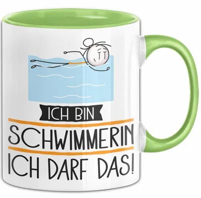 Produktbild von Geschenk für Schwimmerin Tasse Lustige Geschenkidee Geburtstag Ich Bin Schwimmerin Ich Darf Das (Grün)