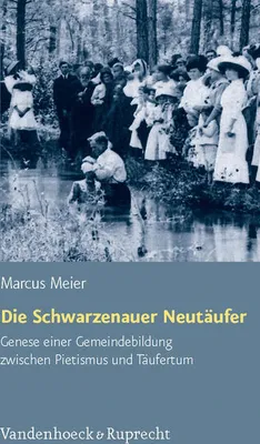 Obrázok produktu pre Meier, M: Schwarzenauer Neutäufer