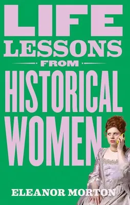 Produktbild von Life Lessons from Historical Women