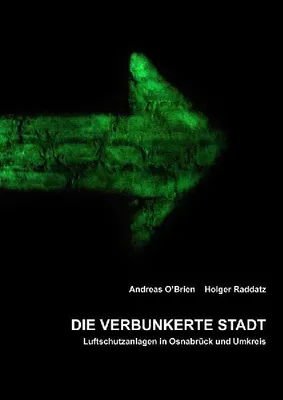 Produktbild von Die verbunkerte Stadt