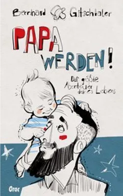 Produktbild von Papa werden!