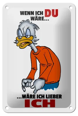 Produktbild von Blechschild Spruch 12x18cm wenn ich Du wäre wäre ich lieber ich