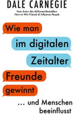 Obrázok produktu pre Wie man im digitalen Zeitalter Freunde gewinnt und Menschen beeinflusst