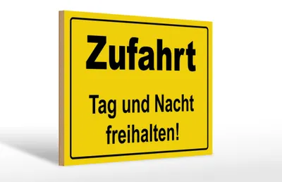 Produktbild von Holzschild Hinweis 30x20cm Zufahrt Tag und Nacht freihalten
