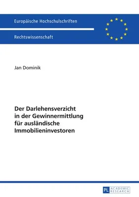 Produktbild von Der Darlehensverzicht in der Gewinnermittlung für ausländische Immobilieninvestoren