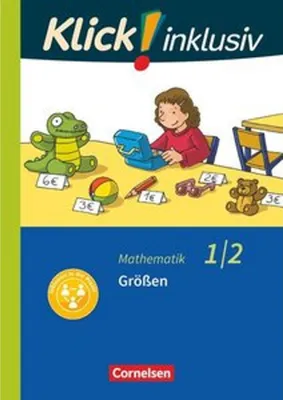 Produktbild von Klick! inklusiv 1./2. Schuljahr - Grundschule / Förderschule - Mathematik - Größen